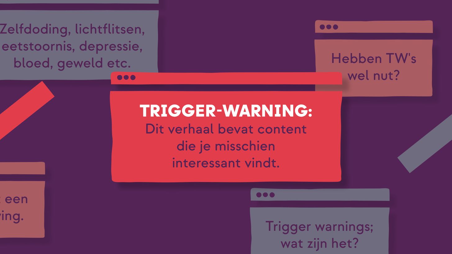 Waarschuwing: dit artikel gaat over trigger warnings